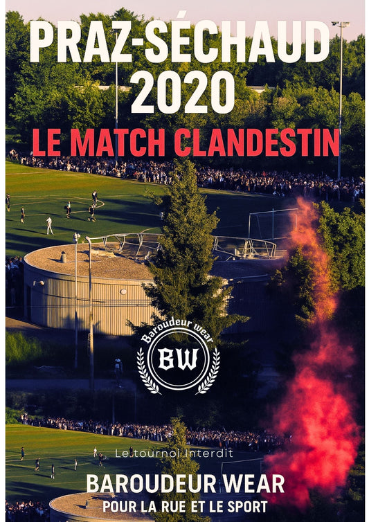 Praz-Séchaud 2020 : le match clandestin qui a défié le confinement